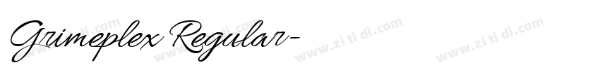 Grimeplex Regular字体转换 Grimeplex Regular字体转换